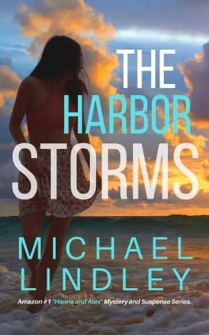 [Hanna and Alex 05] • The Harbor Storms